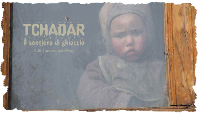 Locandina Tchadar — Il Sentiero di Ghiaccio